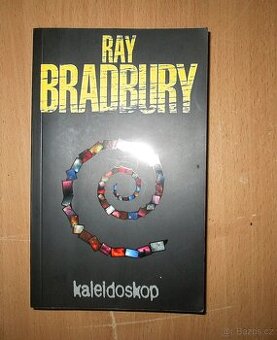 R. Bradbury - Kaleidoskop