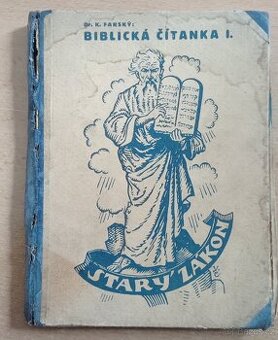 Biblická Čítanka I. – Starý zákon