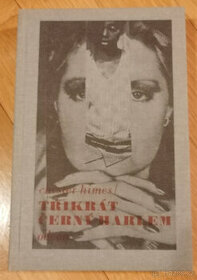 Třikrát černý harlem, Chester Himes