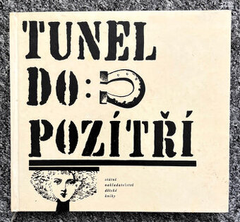Tunel do pozítří