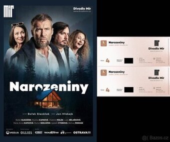 Divadlo Mír Narozeniny derniéra 2 lístky neděle 1.červen
