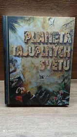 PLANETA TAJUPLNÝCH SVĚTŮ (top stav)