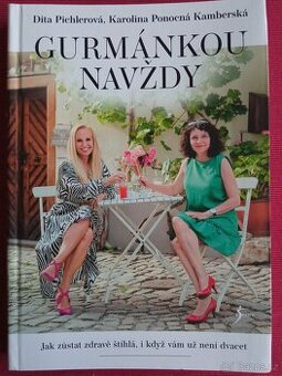 Gurmánkou navždy - 1