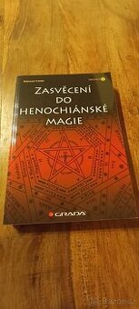 Zasvěcení do Henochiánské magie