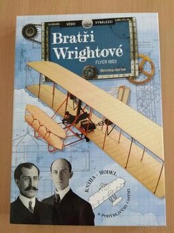 Nová kniha Vědci a vynálezci: Bratři Wrightové s modelem