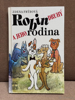 Robin druhý  a jeho rodina (Zdena Frýbová)