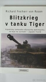 Blitzkrieg v tanku Tiger ,  Richard Freiherr von Rosen