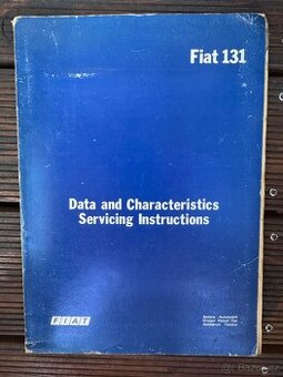FIAT 131 MIRAFIORI (je tam i diesel) dílenská příručka