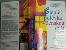 Slepičí polévka pro duši......