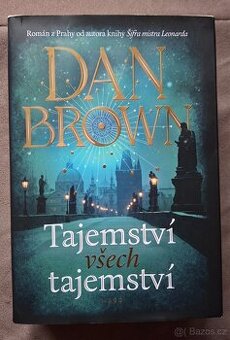 Tajemství všech tajemství - Dan Brown
