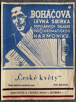 Noty: Boháčova sbírka pro harmoniku 2 - České květy,J.Kalich
