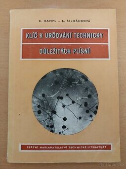 Kniha ,,Klíč k určování technicky důležitých plísní,,