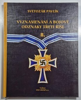 Vyznamenání a bojové odznaky třetí říše II.