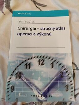 Chirurgie - stručný atlas operací a vykonů - Schumpelick - 1