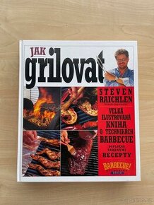 Jak grilovat