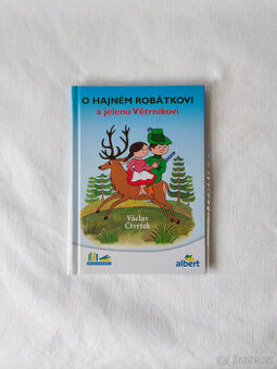 Kniha O hajném Robátkovi a jelenu Větrníkovi