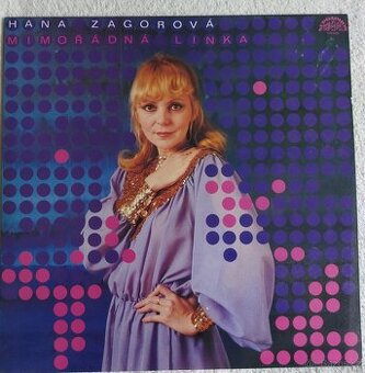 Prodám vinyl LP Hana Zagorová - Mimořádná linka