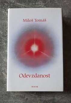 Miloš Tomáš - Odevzdanost