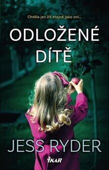 odložené dítě