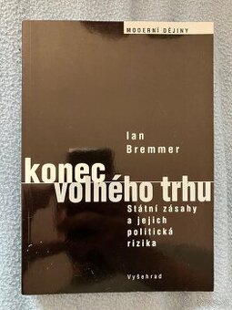 Konec volného trhu (Ian Bremmer) - 1