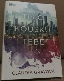 Tisíc kousků tebe, Claudia Grayová