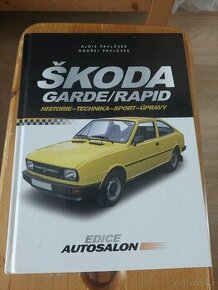 Kniha Škoda Garde / Rapid použitá, pěkná prodám