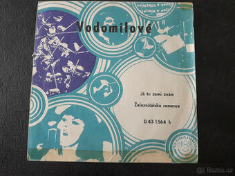 Vodomilové - Já tu zemi znám / Železničářská romance (1973) - 1