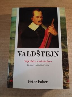 Valdštejn Vojevůdce a mírotvůrce - 1