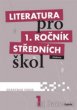 Literatura pro 1. ročník středních škol - Renata Bláhová