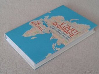 Tim Marshall - V zajetí geografie