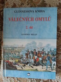 Prodám knihu Guinnesova kniha válečných omylů 2. díl