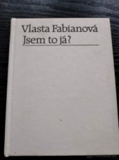 Jsem to já? Vlasta Fabiánová - 1