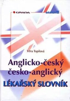 Anglicko-český/česko-anglický lékařský slovník