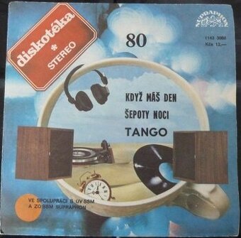 Tango – Když máš den / Šepoty noci  (SP)