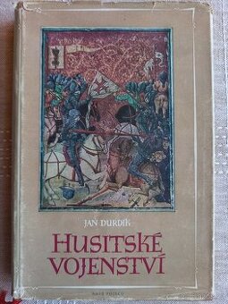 Jan Durdík - Husitské vojenství