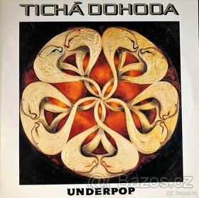 Tichá Dohoda - Underpop   (LP)