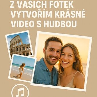 Z vašich fotek vytvořím příběh, na který se nezapomíná
