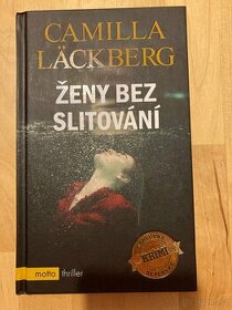 Camilla Läckberg: Ženy bez slitování - 1
