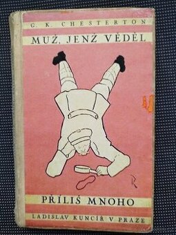 G.K.Chesterton - Muž, jenž věděl příliš mnoho, pevná vazba