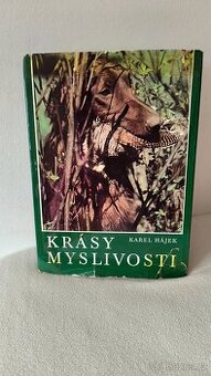 Krásy myslivosti Karel Hájek kniha nejen pro myslivce