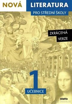 Nová literatura 1 pro střední školy: učebnice zkrác. verze