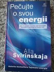 Pečujte o svou energii - Alla Svirinskaja