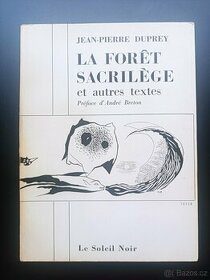 Toyen - J.P. Duprey - La forêt sacrilège - Svatokrádežný les - 1