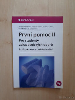 První pomoc II - pro studenty zdrav. oborů - 2. vydání