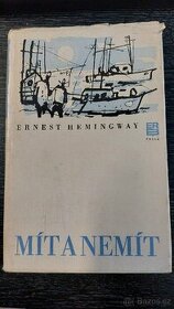 Ernest Hemingway - Mít a nemít - 1
