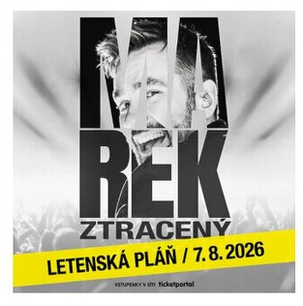 Marek Ztracený - Letenská pláň - Letná, Praha 7.8.2026