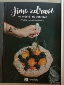 Kuchařka- Jíme zdravě ve městě i na venkově- DOPRAVA V CENĚ