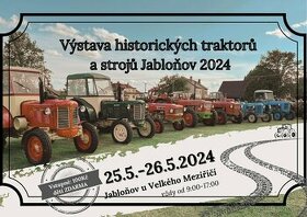 Výstava historických traktorů a strojů Jabloňov
