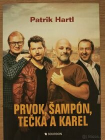Patrik Hartl - Prvok, Šampon, Tečka a Karel