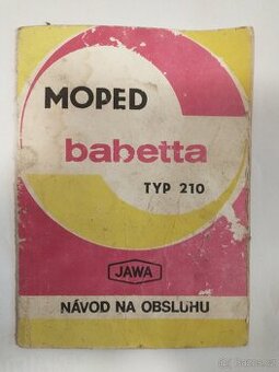 ORIGINÁL PŘÍRUČKA Babetta TYP 210